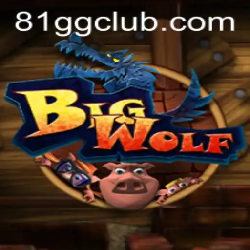 BigWolf: The Ultimate Gaming Phenomenon