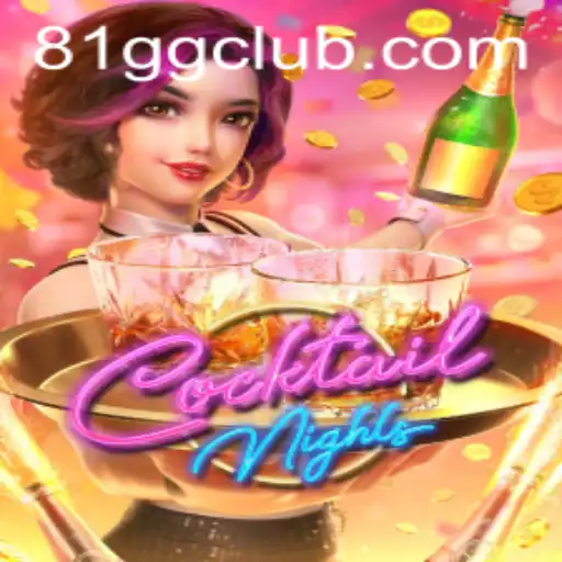 Unveiling the Glamour of CocktailNights: A Riveting Gaming Experience